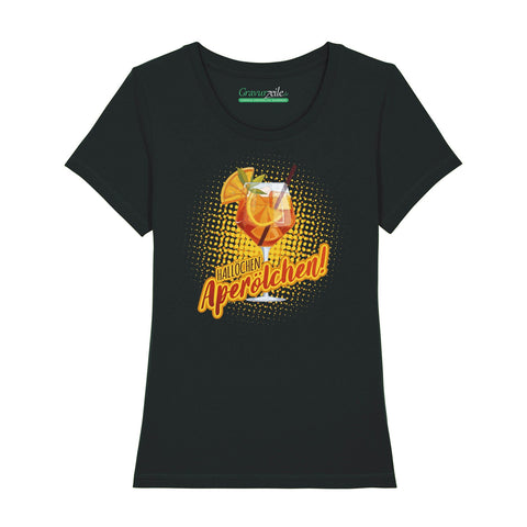 Bedrucktes T-Shirt für Damen - Hallöchen Aperölchen