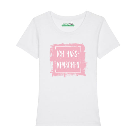 Bedrucktes T-Shirt für Damen - Ich hasse Menschen