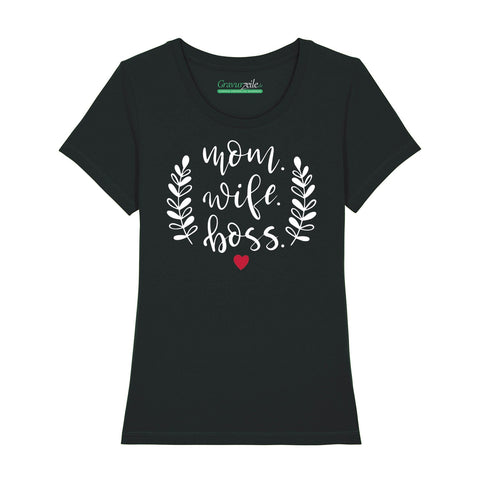 Damski T-shirt z nadrukiem - Mama. Żona. Szefowa.