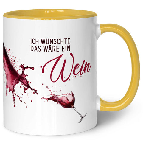Bedruckte Tasse mit Wein Motiv - Ich wünschte das wäre ein Wein