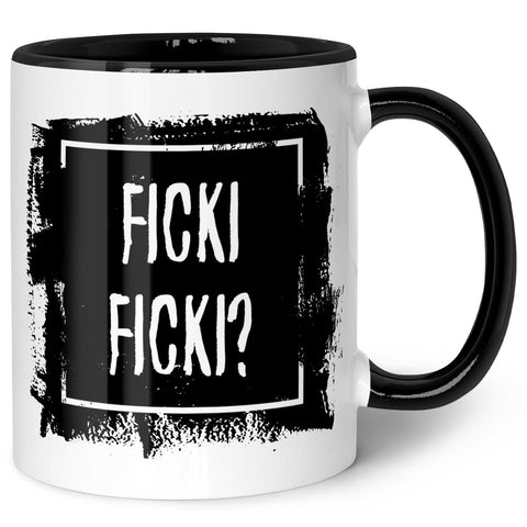 Bedruckte Tasse mit Spruch - Ficki Ficki?