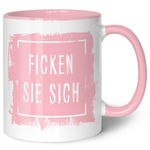 Bedruckte Tasse mit Spruch - "Ficken Sie sich"
