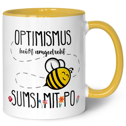 Bedruckte Tasse mit Spruch - Optimismus heißt umgedreht Sumsi mit Po