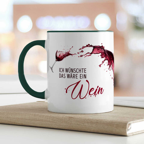Bedruckte Tasse mit Wein Motiv - Ich wünschte das wäre ein Wein
