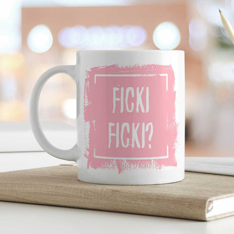 Bedruckte Tasse mit Spruch - Ficki Ficki?