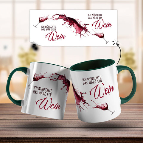 Bedruckte Tasse mit Wein Motiv - Ich wünschte das wäre ein Wein