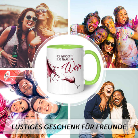 Bedruckte Tasse mit Wein Motiv - Ich wünschte das wäre ein Wein