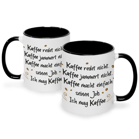 Bedruckte Tasse mit Spruch Kaffee redet nicht