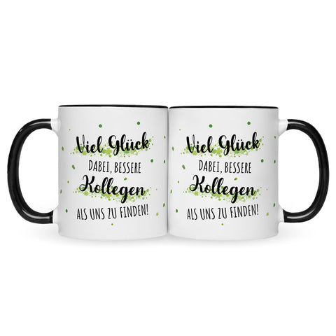 Bedruckte Tasse mit Spruch Bessere Kollegen