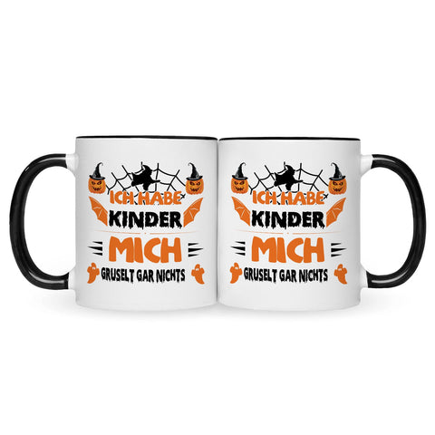Bedruckte Tasse mit Spruch Ich habe Kinder mich gruselt gar nichts