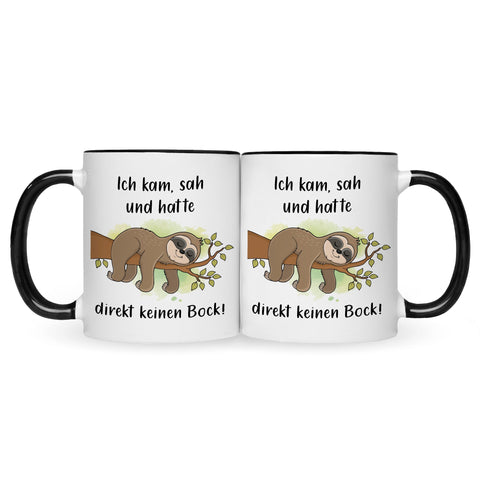 Bedruckte Tasse mit Spruch Ich kam, sah und hatte direkt keinen Bock