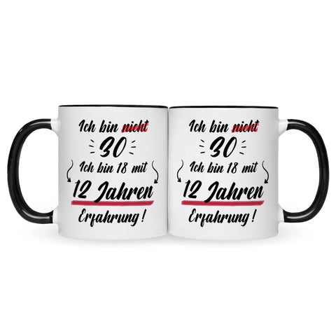 Bedruckte Tasse mit Spruch Ich bin nicht 30