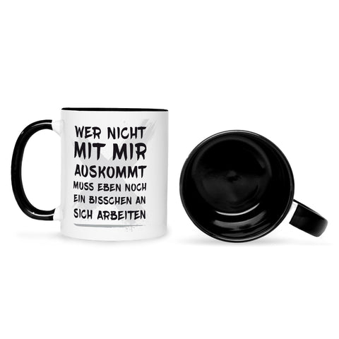 Bedruckte Tasse mit Spruch Wer nicht mit mir auskommt