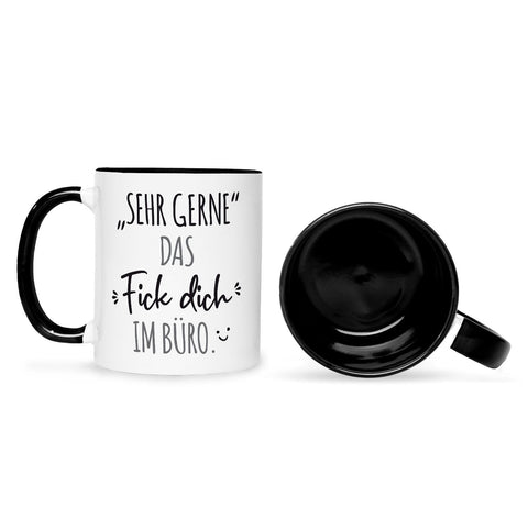 Bedruckte Tasse mit Spruch Das Fick dich im Büro