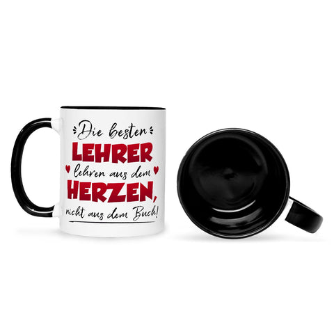Bedruckte Tasse mit Spruch Die besten Lehrer lehren aus dem Herzen