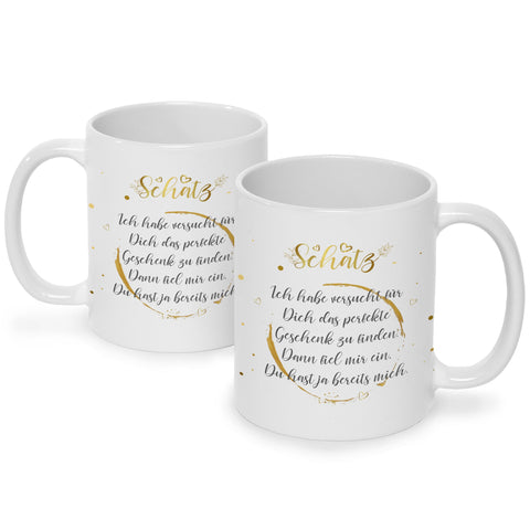Bedruckte Tasse Schatz Ich habe versucht
