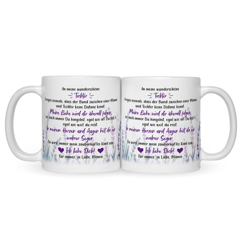 Bedruckte Tasse mit Spruch von Mama für die Tochter