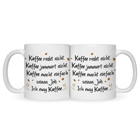Bedruckte Tasse mit Spruch Kaffee redet nicht