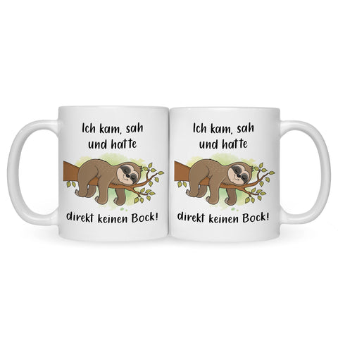 Bedruckte Tasse mit Spruch Ich kam, sah und hatte direkt keinen Bock