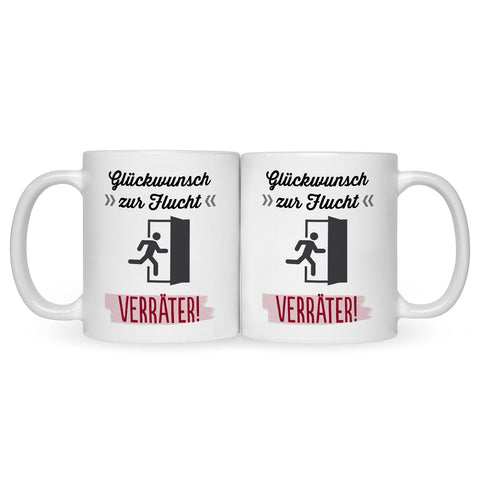 Bedruckte Tasse mit Spruch Glückwunsch zur Flucht