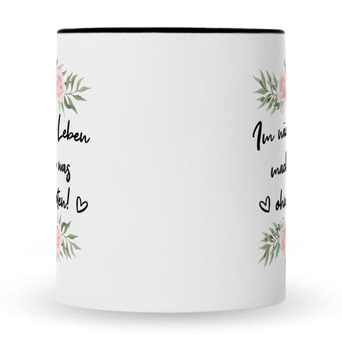 Bedruckte Tasse mit Spruch Im nächsten Leben
