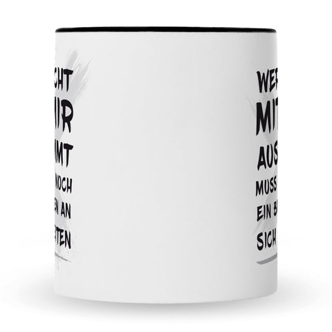 Bedruckte Tasse mit Spruch Wer nicht mit mir auskommt