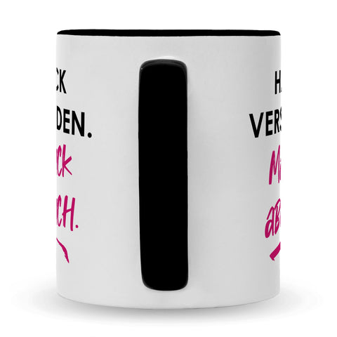 Bedruckte Tasse mit Spruch Hab ick verstanden