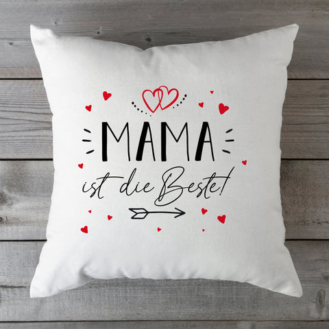 Bedrucktes Kissen mit Spruch Mama ist die Beste!