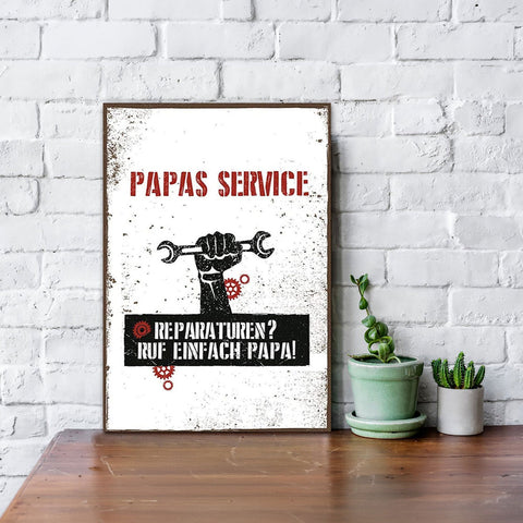 Holzschild Reparaturen? Ruf einfach Papa!