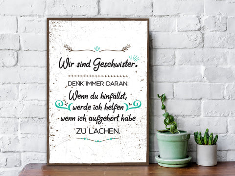 Holzschild Wir sind Geschwister denke immer daran