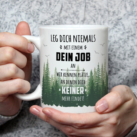 Bedruckte Tasse mit Spruch Leg dich niemals mit mir an