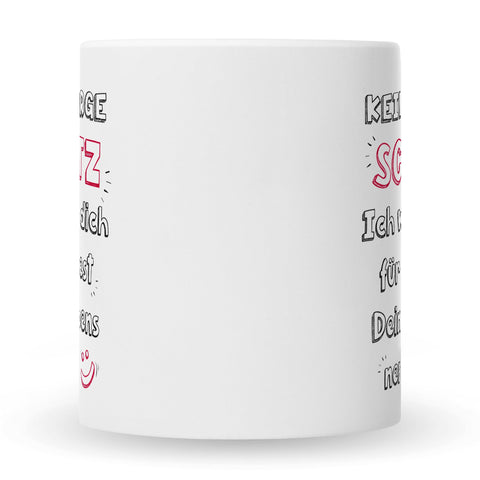Bedruckte Tasse mit Spruch Schatz ich werde dich nerven
