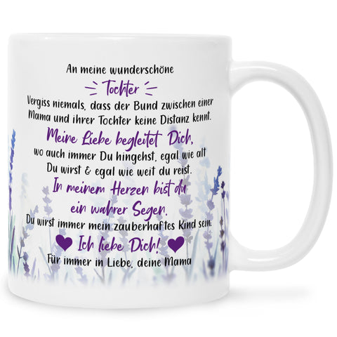 Bedruckte Tasse mit Spruch von Mama für die Tochter