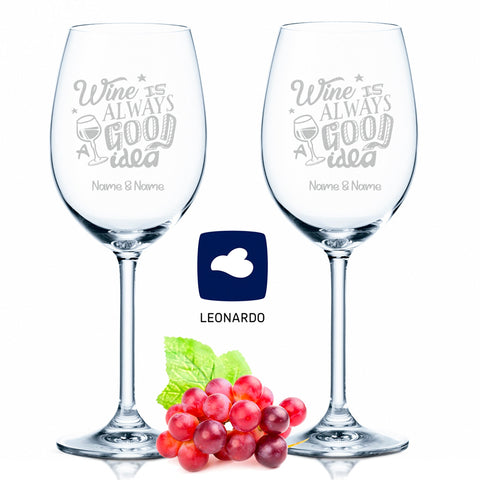 Leonardo Weingläser mit Gravur im "Wine is always a good Idea" Design